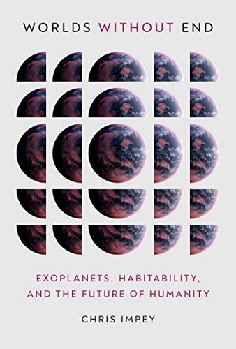 Chris Impey: Worlds Without End (2023, MIT Press, The MIT Press)