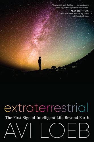 Avi Loeb: Extraterrestrial (Hardcover, 2021, Houghton Mifflin Harcourt Publishing Company)