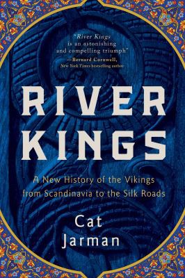 Cat Jarman: River Kings (2021, HarperCollins Publishers Limited)